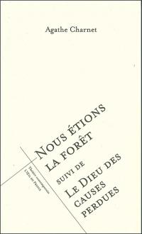 Le Dieu des causes perdues