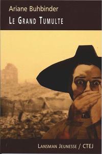 Le Grand Tumulte