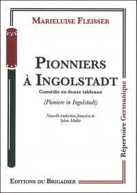 Pionniers à Ingolstadt