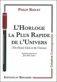L'Horloge la plus rapide de l'univers
