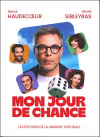 Mon jour de chance