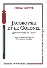 Jacobvski et le Colonel