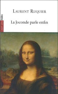 La Joconde parle enfin