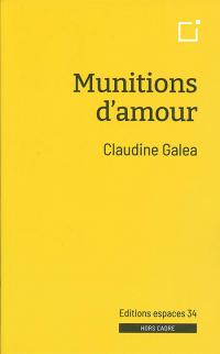 Acheter le livre : Munitions d'amour librairie du spectacle