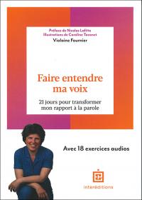 Faire entendre ma voix