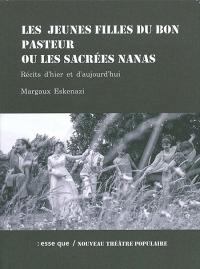 Les Jeunes Filles du Bon Pasteur ou les sacrées nanas