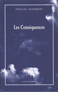 Les Conséquences