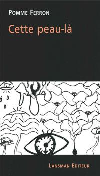 cette-peau-la