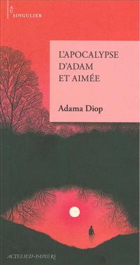 L'Apocalypse d'Adam et Aimée