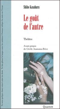 Le goût de l'autre