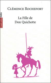 la-fille-de-don-quichotte