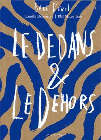 Le dedans et le dehors