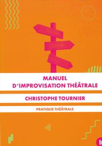 Manuel d'improvisation théâtrale