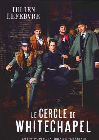 le-cercle-de-whitechapel