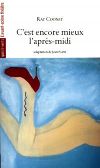 C'est encore mieux l'après-midi