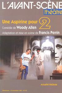 Une aspirine pour 2