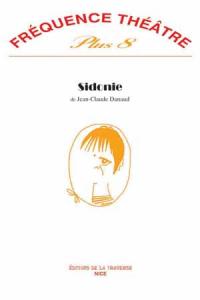 Acheter le livre : Sidonie librairie du spectacle