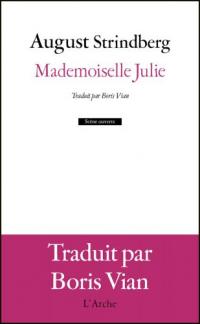 Acheter le livre : Mademoiselle Julie librairie du spectacle