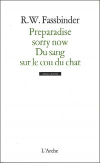 Acheter le livre : PREPARADISE SORRY NOW librairie du spectacle