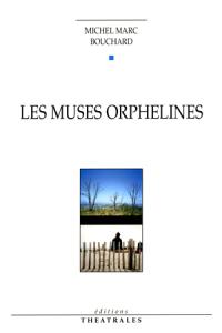 Les Muses orphelines