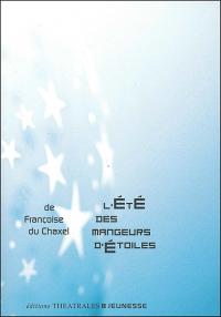 L'Été mangeurs d'étoiles