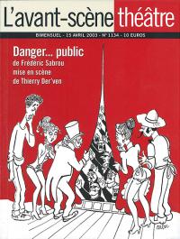Acheter le livre : Danger... public librairie du spectacle