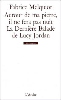 La Dernière Blade de Lucy Jordan