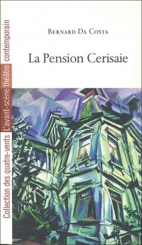 Acheter le livre : La Pension Cerisaie librairie du spectacle