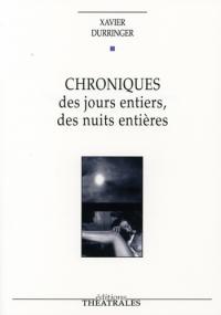 Chroniques des jours entiers des nuits entières