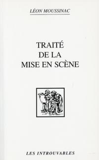 Acheter le livre : Traité de la mise en scène librairie du spectacle