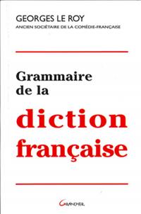 Grammaire de la diction française