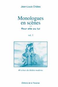 Acheter le livre : Monologues en scènes - Volume 3 librairie du spectacle