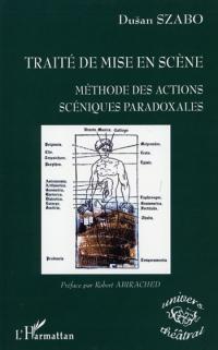 Traité de mise en scène  méthode des actions scéniques para