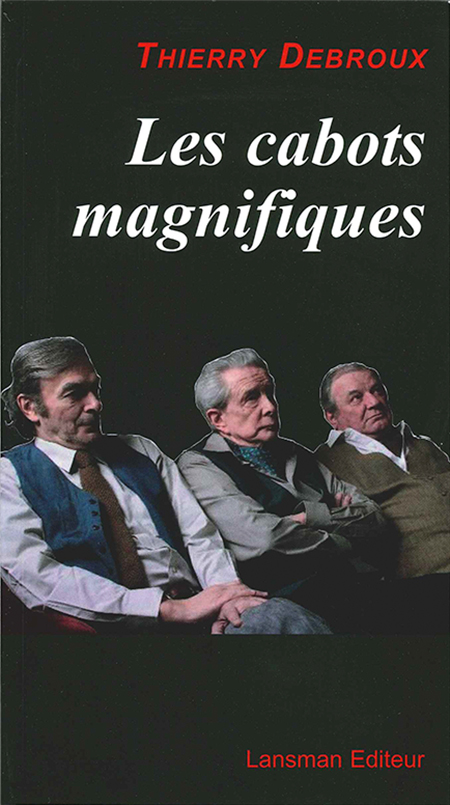 les-cabots-magnifiques