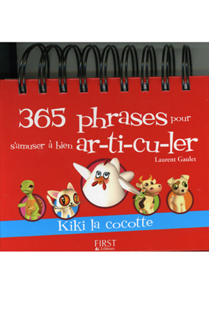 365-phrases-pour-s-amuser-a-bien-articuler-kiki-la-cocotte