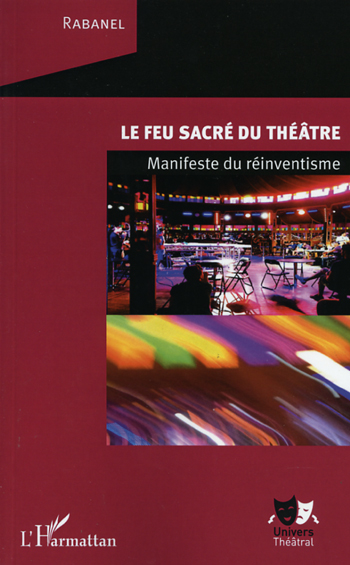 le-feu-sacre-du-theatre