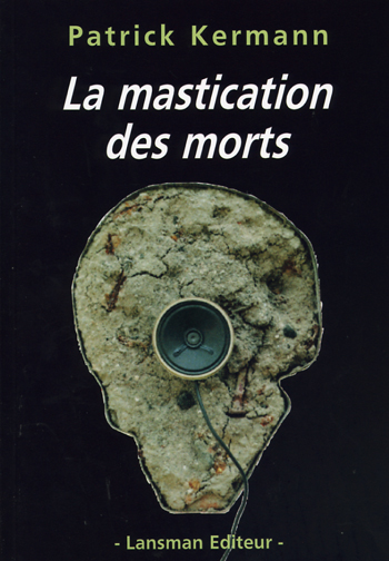 la-mastication-des-morts