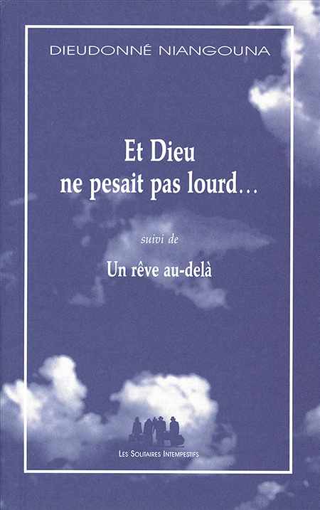 et-dieu-ne-pesait-pas-lourd
