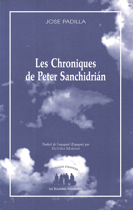 les-chroniques-de-peter-sanchidrian