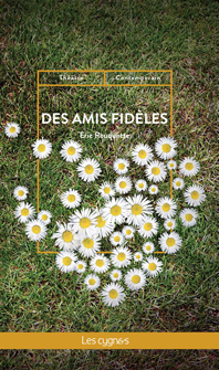 des-amis-fideles