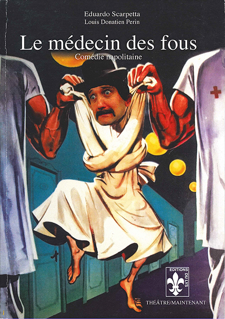 le-medecin-des-fous