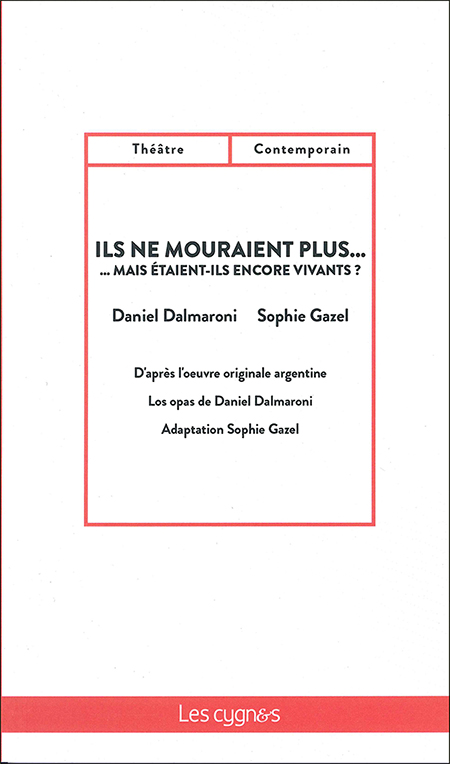 ils-ne-mourraient-plus-mais-etaient-ils-encore-vivants