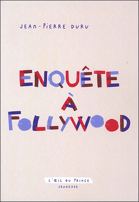 enquetes-a-follywood