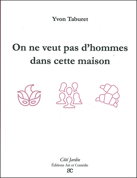 on-ne-veut-pas-d-hommes-dans-cette-maison