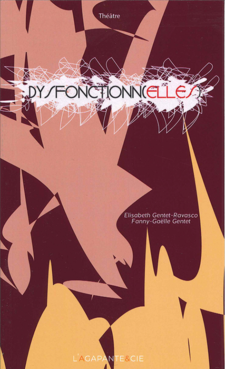 dysfonctionnelles