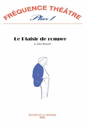 le-plaisir-de-rompre
