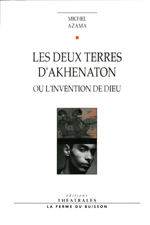 les-deux-terres-d-akhenaton