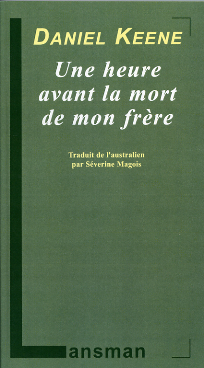 une-heure-avant-la-mort-de-mon-frere