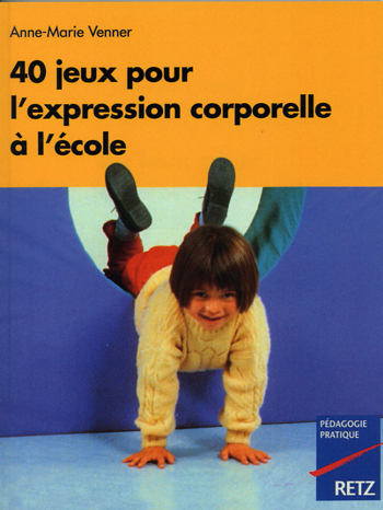 40-jeux-pour-l-expression-corporelle-a-l-ecole